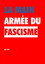 La Main Armée Du Fascisme
