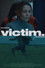 Victim