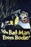 Bad Man from Bodie