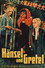 Hänsel und Gretel