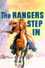 The Rangers Step In