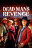 Dead Man's Revenge