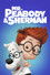 Mr. Peabody & Sherman