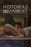 Historias invisibles