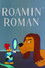 Roamin' Roman