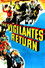 The Vigilantes Return