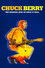 Chuck Berry: The Original King of Rock 'n' Roll