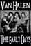 Van Halen - The Early Days 1978-1980