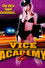 Vice Academy Part 4