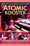 Atomic Rooster: The Ultimate Anthology