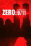 Zero: An Investigation Into 9/11