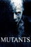 Mutants