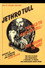 Jethro Tull: Too Old to Rock'n'Roll, Too Young To Die! (The TV Special Edition)