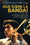 ¡Que Suene La Banda!