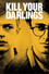 Kill Your Darlings