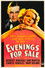 Evenings for Sale
