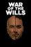 War of the Wills