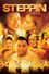 Steppin: The Movie