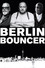 Berlin Bouncer