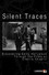 Silent Traces: Discovering Early Hollywood Through the Films of Charlie Chaplin