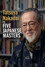 Tatsuya Nakadai on Five Japanese Masters