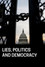 Lies, Politics and Democracy