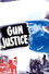 Gun Justice