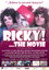 Ricky! The Movie