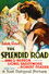 The Splendid Road
