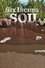 Six Inches of Soil