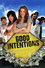 Good Intentions