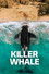 Killer Whale
