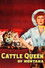 Cattle Queen of Montana