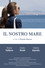 Il Nostro Mare