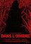 Dans l’ombre