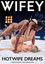 Hotwife Dreams