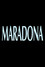 True Stories: Maradona