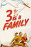 3 Is a Family