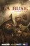 La Buse, l'or maudit des pirates