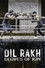 Dil Rakh: Gloves of Kin