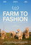 Farm to Fashion