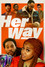 Her Way