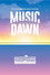 THE IDOLM@STER SHINY COLORS MUSIC DAWN