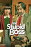 My Stupid Boss