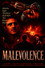 Malevolence