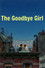 The Goodbye Girl