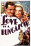 Love in a Bungalow