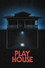 Play House