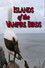 Islands of the Vampire Birds