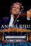 André Rieu - Live In Maastricht II